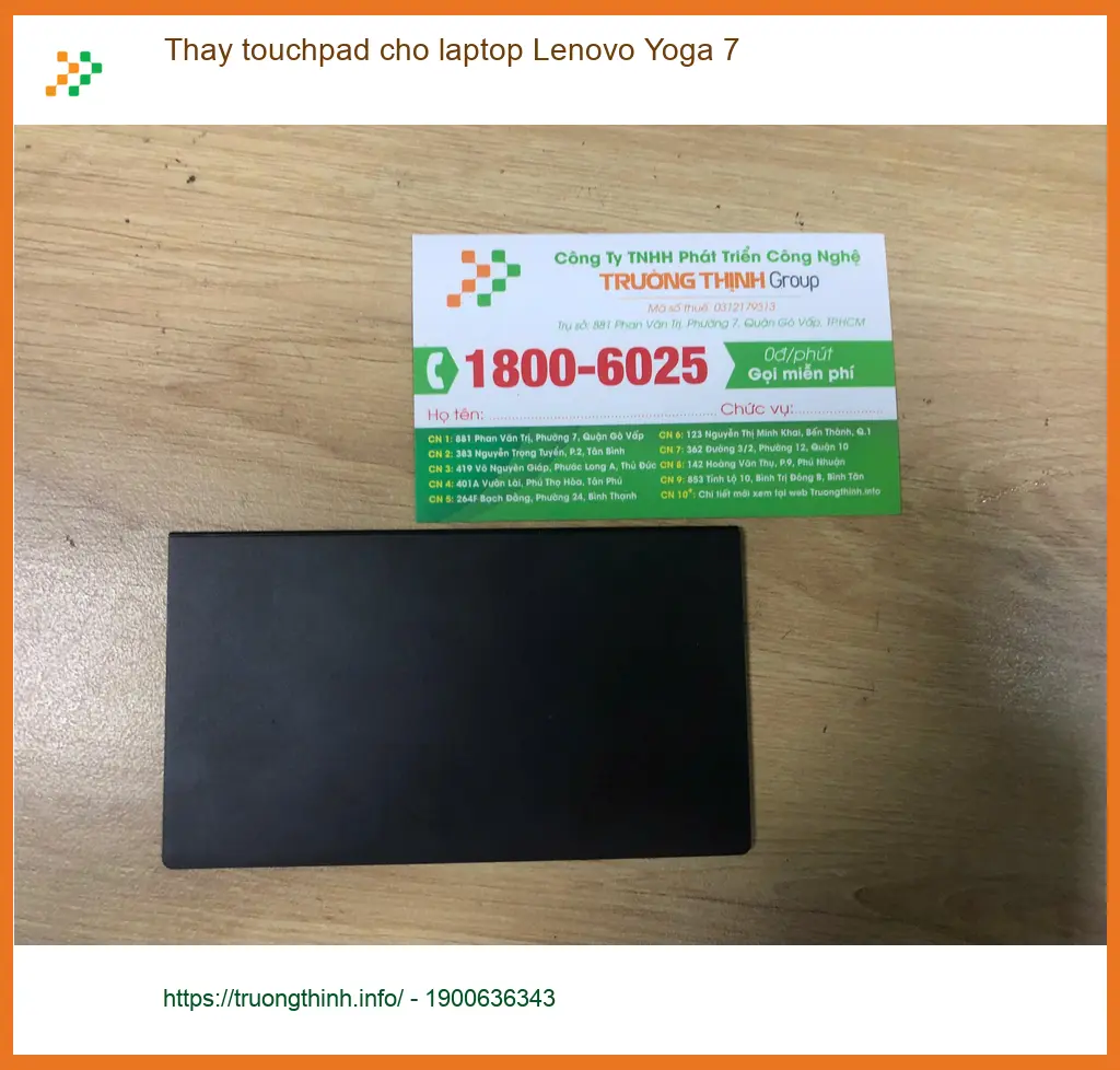 Chị Thảo nhân viên văn phòng và ca thay touchpad laptop Lenovo Yoga 7 Quận Bình Tân