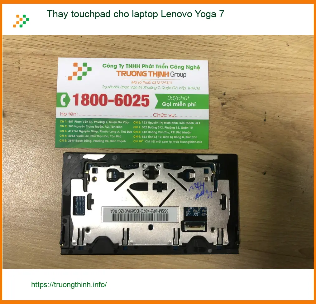 Chị Thảo nhân viên văn phòng và ca thay touchpad laptop Lenovo Yoga 7 Quận Bình Tân ảnh thực tế 2
