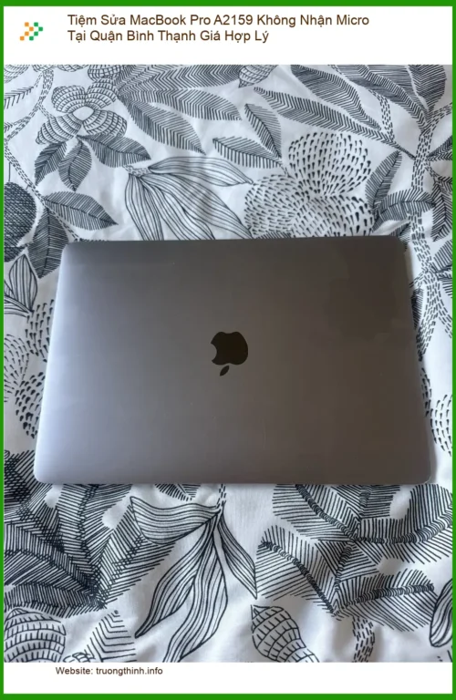 Sửa Macbook Tiệm MacBook Pro A2159 Không Nhận Micro - Địa chỉ hỗ trợ gần đây