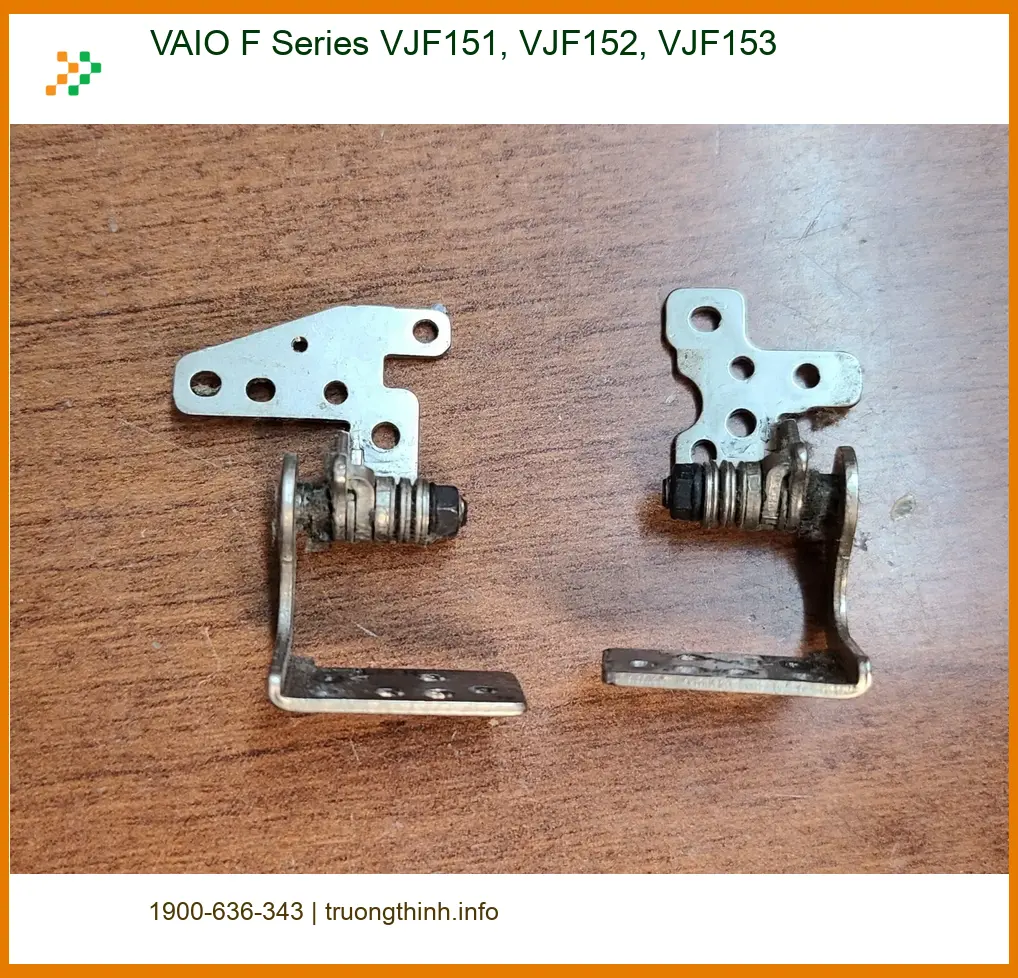 Bản lề Laptop VAIO F Series - Thay lấy liền tại Trung tâm TPHCM