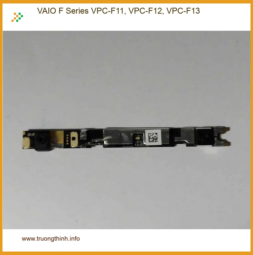 Webcam Laptop VAIO F Series - Thay Nhanh, Giá Rẻ Tại Trung Tâm TPHCM