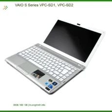 Vỏ Laptop VAIO S Series VPC-SD1/SD2 - Thay Thế Lấy Liền TPHCM Giá Rẻ