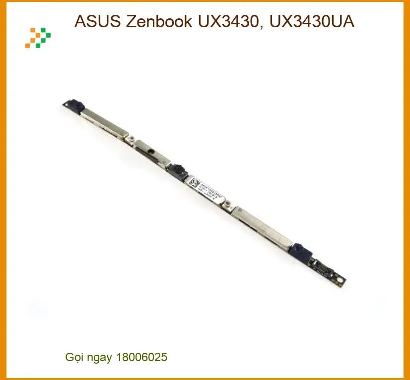 Webcam Laptop ASUS Zenbook UX3430 - Thay Mới Nhanh - Lấy Ngay TPHCM