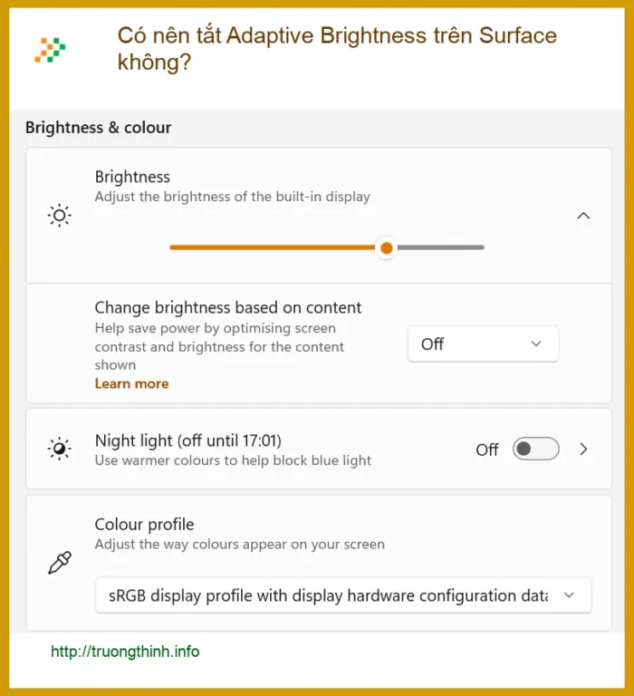 Có nên tắt Adaptive Brightness trên thiết bị - Tư vấn chuyên gia