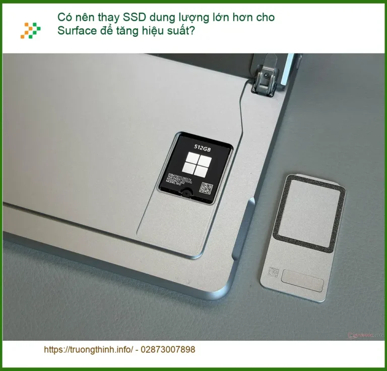 Có nên thay SSD dung lượng lớn hơn cho laptop? - Tư vấn chuyên gia