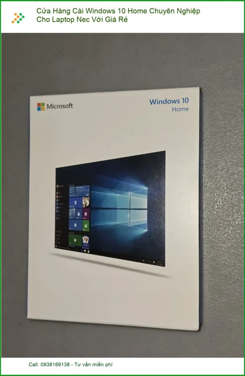 Cài Windows 10 Home Laptop Nec TPHCM - Dịch vụ chuyên nghiệp giá rẻ