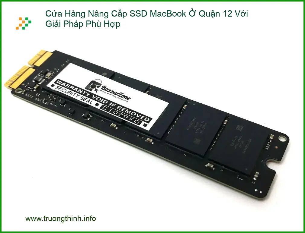 Sửa Macbook Nâng Cấp SSD Quận 12 - Cửa hàng uy tín, giải pháp phù hợp