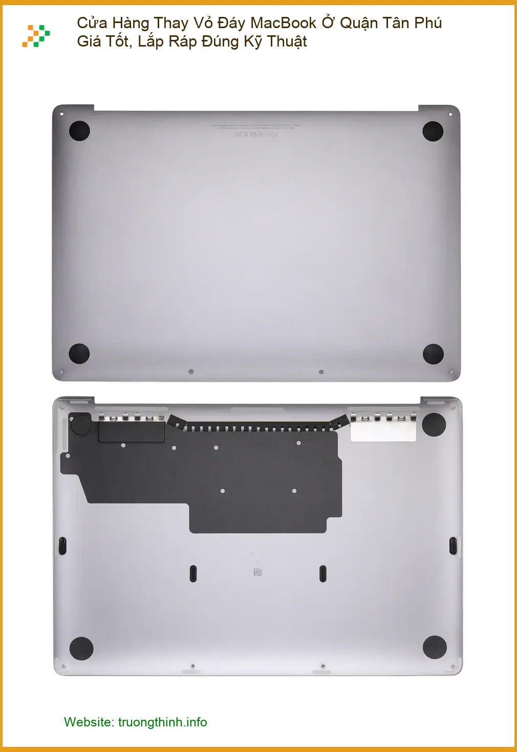Sửa Macbook Thay Vỏ Đáy Quận Tân Phú - Cửa hàng uy tín, giá tốt