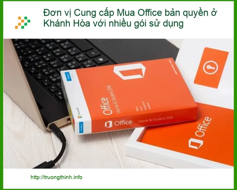 Mua Office bản quyền Khánh Hòa - Tư vấn chuyên gia kỹ thuật