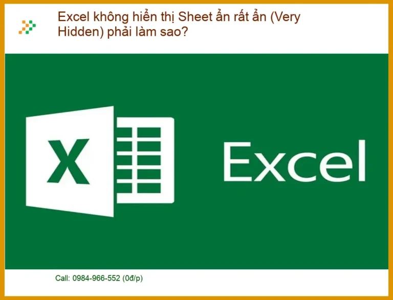 Excel không hiển thị Sheet ẩn rất (Very Hidden) - Khắc phục nhanh TPHCM