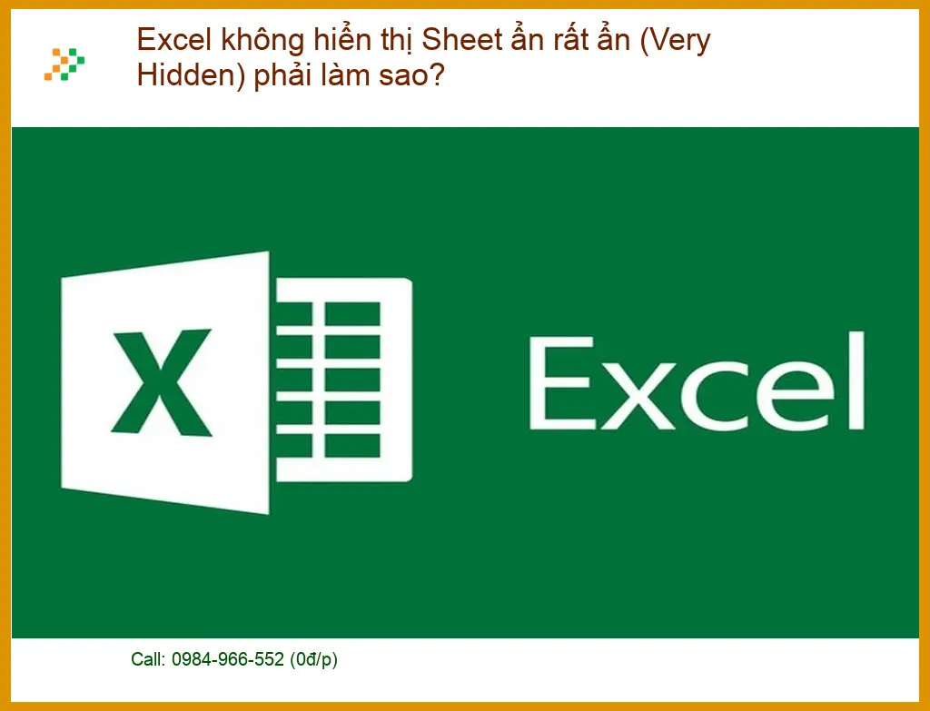 Excel không hiển thị Sheet ẩn rất (Very Hidden) - Khắc phục nhanh TPHCM