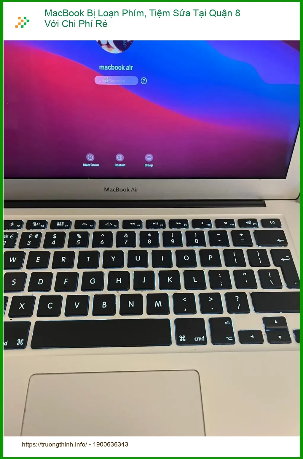 Sửa Macbook Bị Loạn Phím Quận 8 - Tiệm uy tín, giá rẻ gần đây