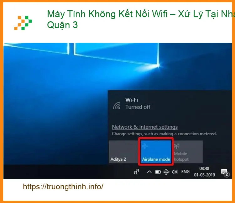Sửa máy tính Không Kết Nối Wifi Quận 3 - Dịch vụ xử lý tận nơi