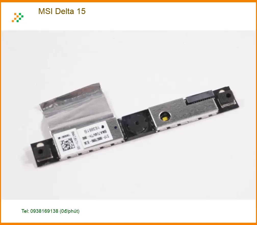 Webcam Laptop MSI Delta 15 - Thay Thế Nhanh Chóng TPHCM | Giá Rẻ