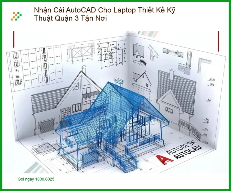Cài Đặt Máy Tính Nhận AutoCAD Laptop Quận 3 - Dịch vụ tận nơi chuyên nghiệp