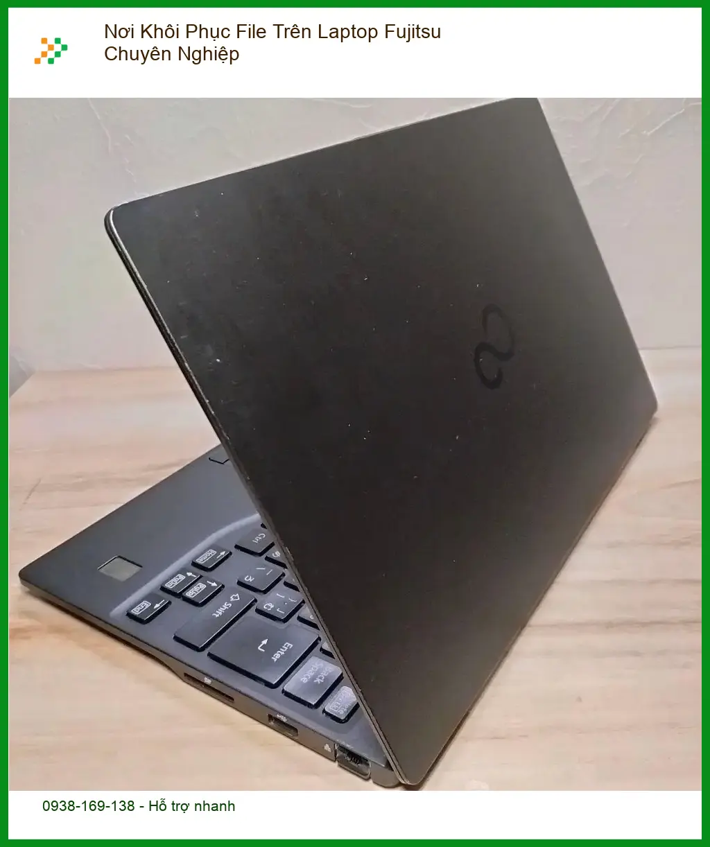 Khôi Phục Dữ Liệu Laptop Fujitsu Chuyên Nghiệp - Cứu dữ liệu uy tín
