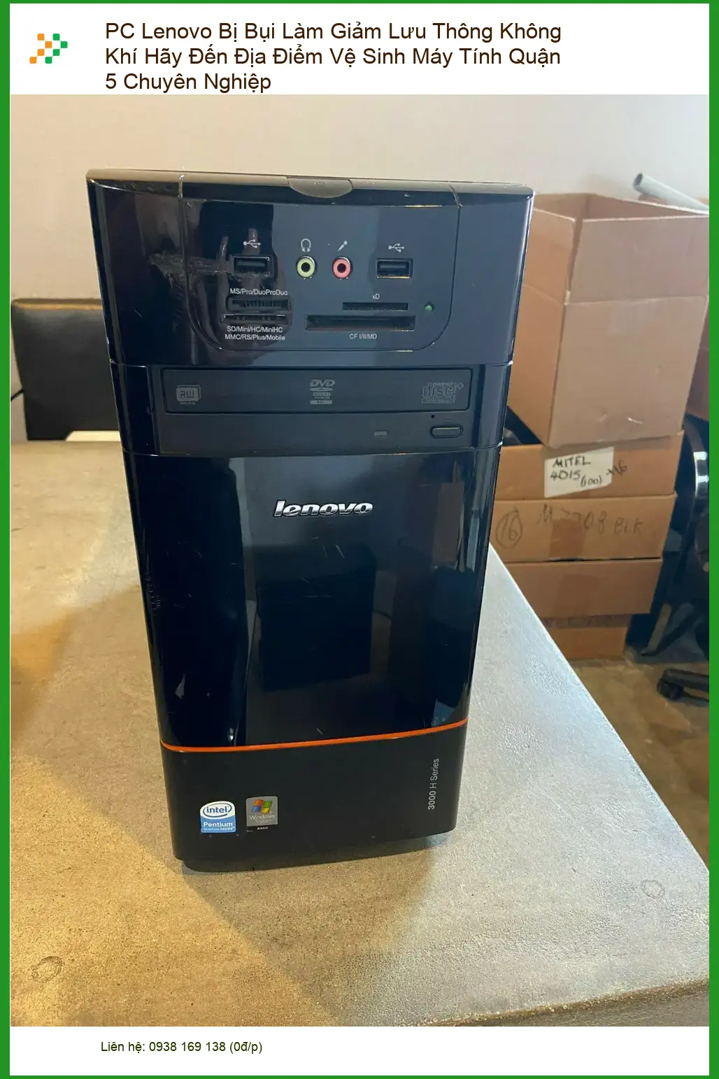 Vệ Sinh Máy Tính PC Lenovo Bị Bụi Quận 5 - Trung tâm chuyên nghiệp gần đây