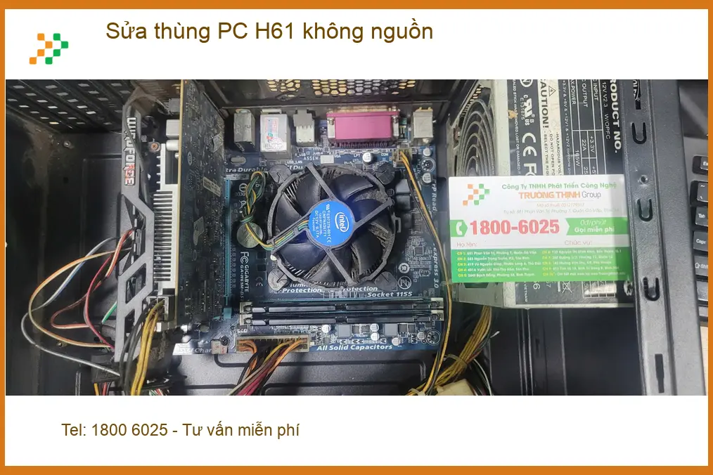 Trung tâm sửa thùng PC H61 không nguồn Bình Tân - Anh Đức xử lý gấp