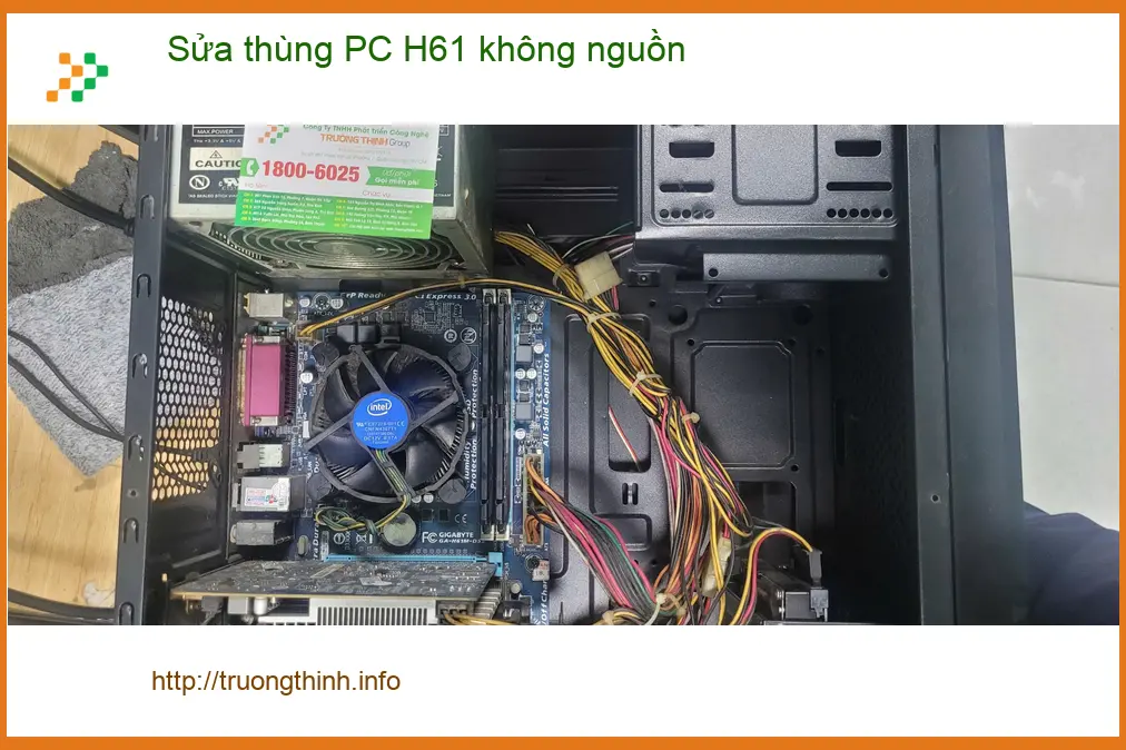 Trung tâm sửa thùng PC H61 không nguồn Bình Tân - Anh Đức xử lý gấp ảnh thực tế 1