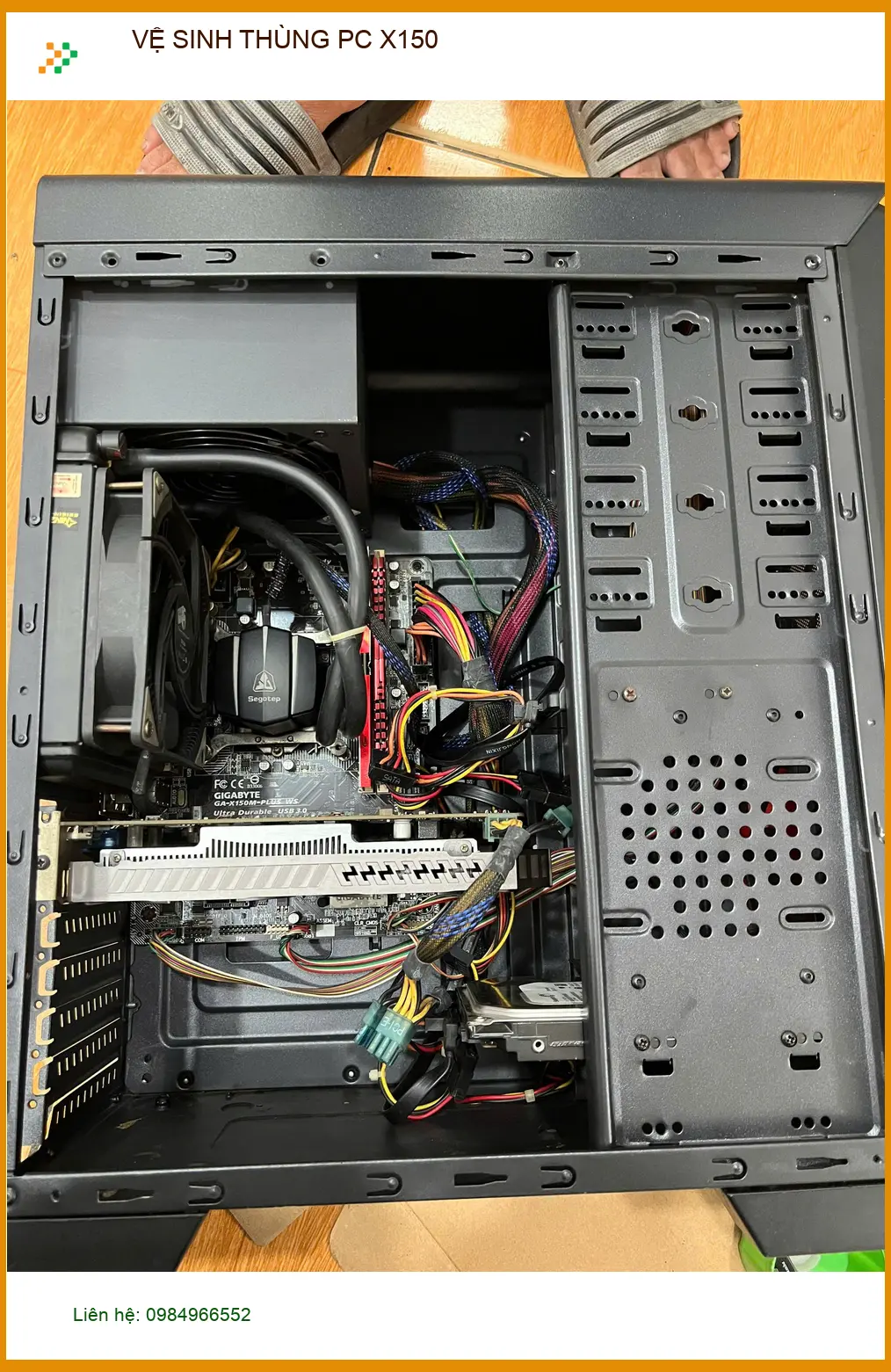 Chú Lân chủ quán net lo máy nóng: Dịch vụ vệ sinh thùng PC X150 Quận Gò Vấp giá rẻ